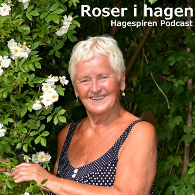 30/26: Tilbakeblikk - Roser i hagen med Grethe-Karin Hovde
