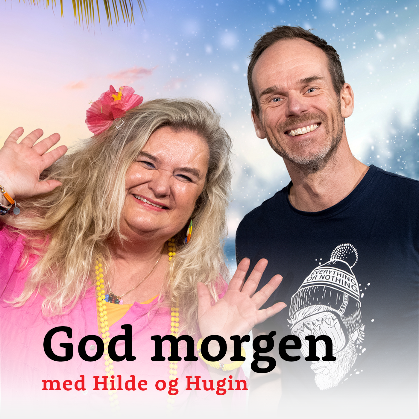 God morgen med Hilde og Hugin