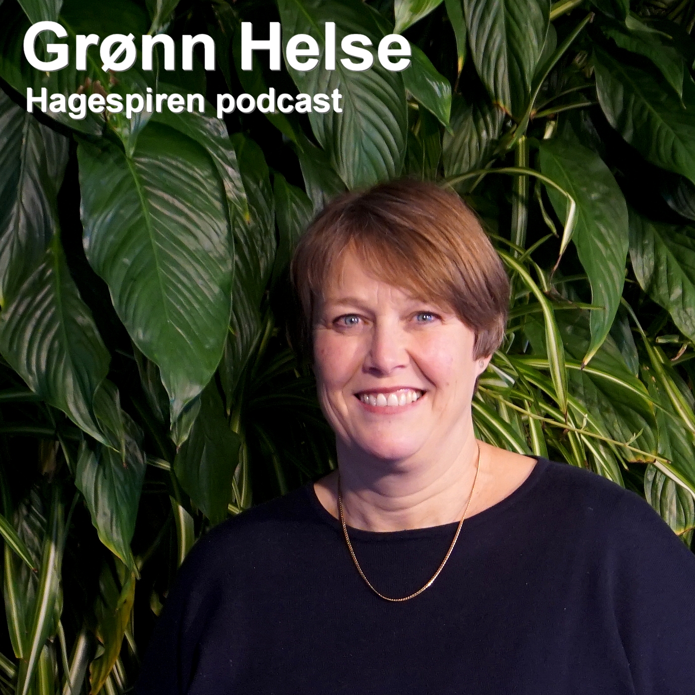 Hagespiren Podcast Podcast: 44/25: Tilbakeblikk - Grønn helse med Ingunn Sigstad Moen Hagespiren Podcast episode image